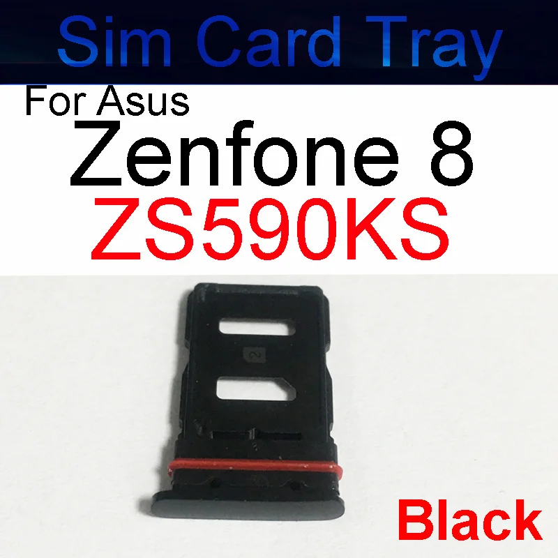 Sim Card Tray For ASUS Zenfone 8 ZS590KS Sim SD Card Tray Holder Slot Socket Adapter SIM Card Connector Replacement Repair Parts