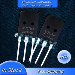 10PCS K120T60A K120T60 K100T60A K75H603 K75T60A K60H603 K50H603 In Stock