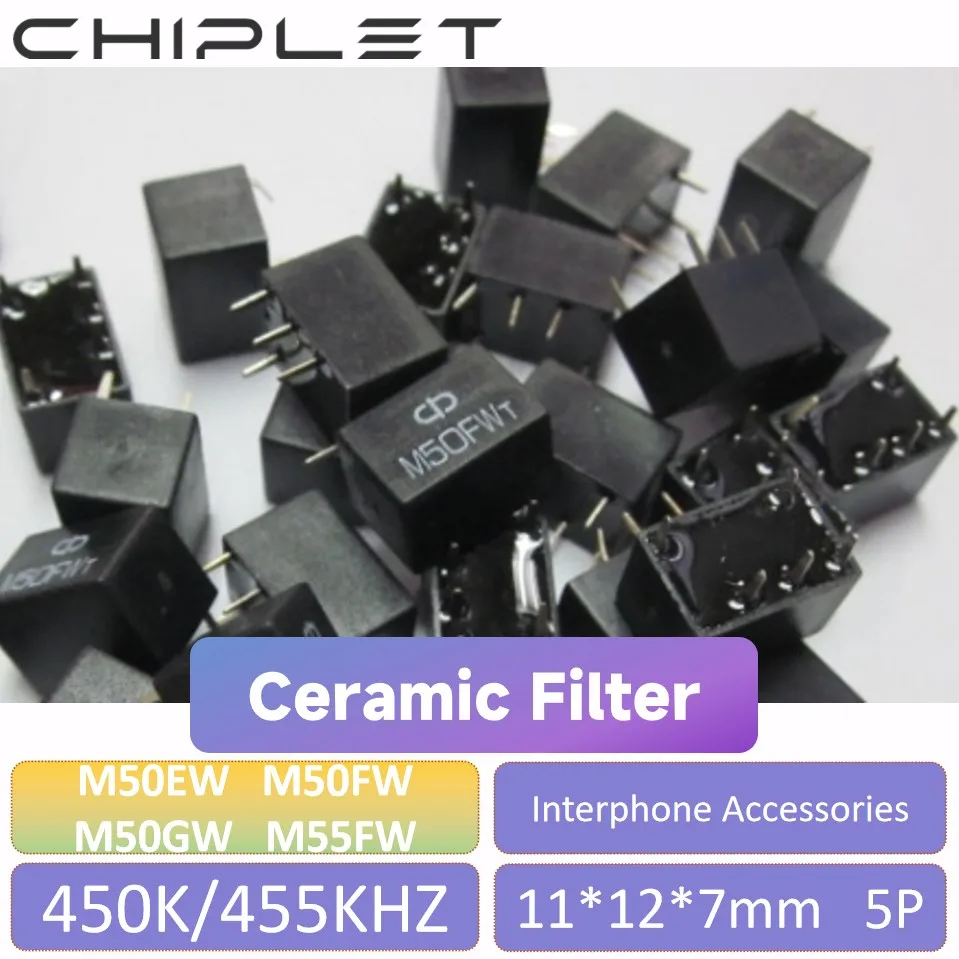 5/10Pcs Ceramic Filter M50EW M50FW M50GW M55FW Interphone Accessories 450 Ceramic Filter 450KHZ 455KHZ