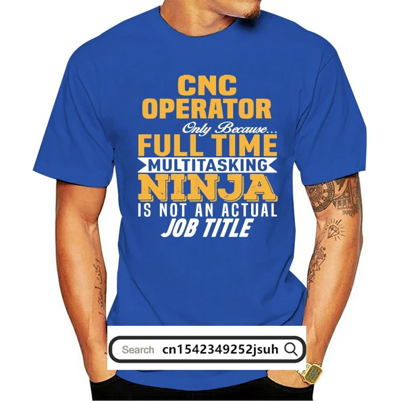 

Men's CNC Operator T Shirt Printing Cotton S-XXXL Unique Anti-Wrinkle New Style Spring Unique Shirt