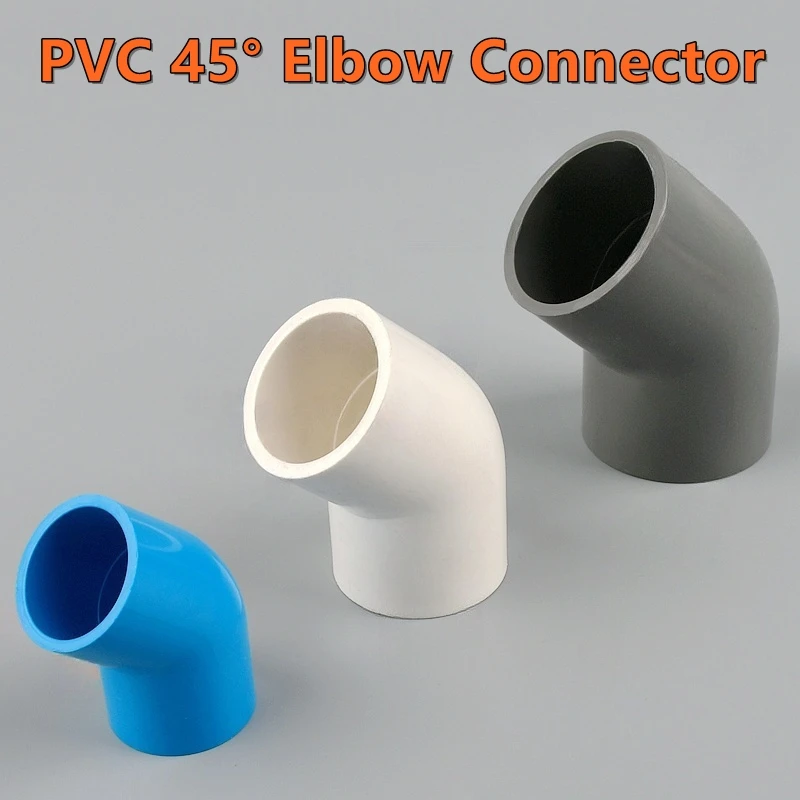 1PC I.D 16~75mm PVC 45 Degree Elbow Connector Garden Irrigation Pipe Accessories Aquarium Fish Tank Water Supply Adapter Fitting