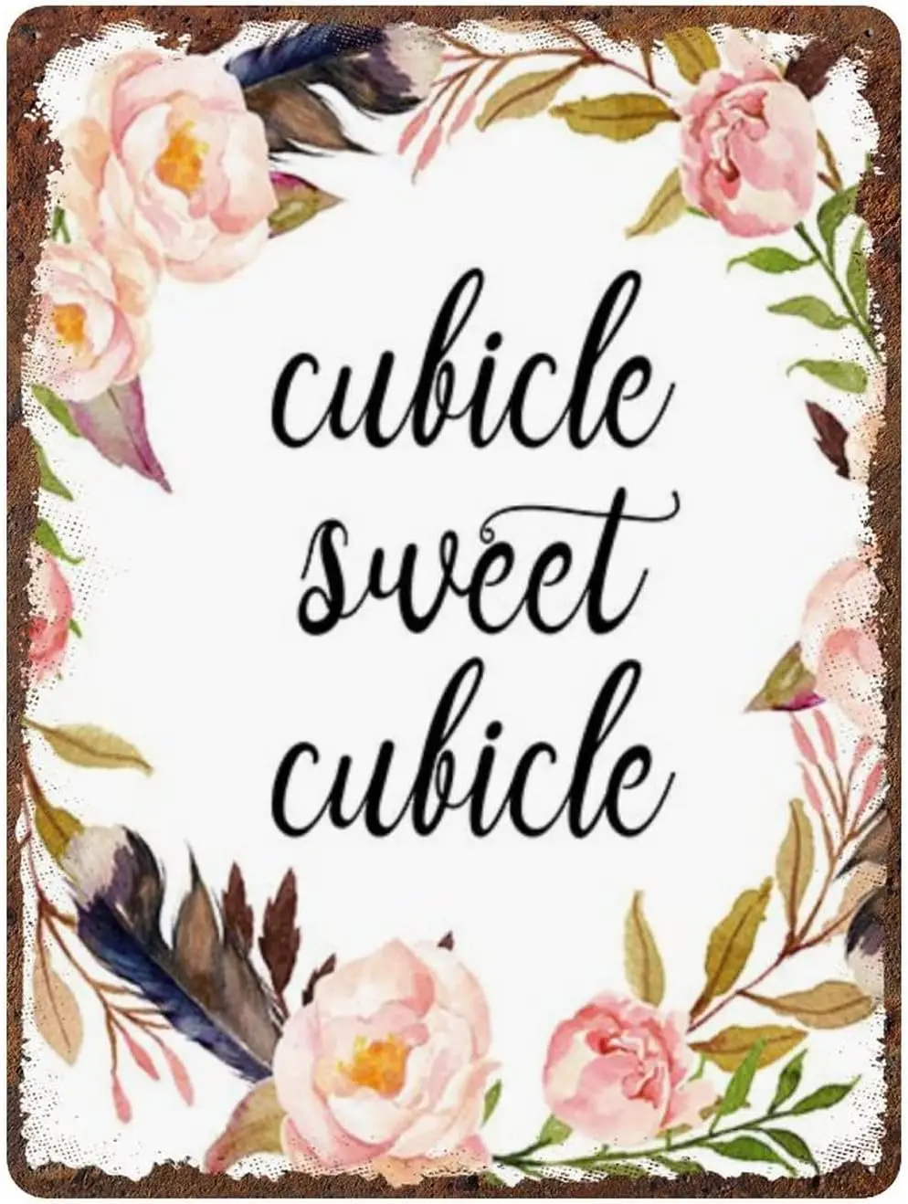 Funny Cubicle Sweet Cubicle Floral Wreath Gift Vintage Tin Signs Christmas Halloween Metal Sign Plaque Tin Sign Wall Art Poster