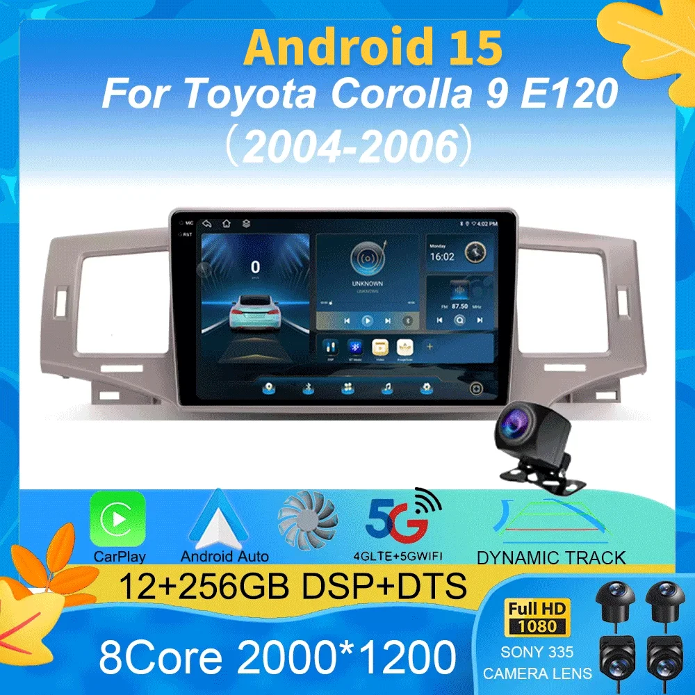 

Android 15 Carplay Auto Multimedia Player For Toyota Corolla 9 E120 2004-2006 WIFI+4G Car Radio Autoradio Stereo 2din Head Unit