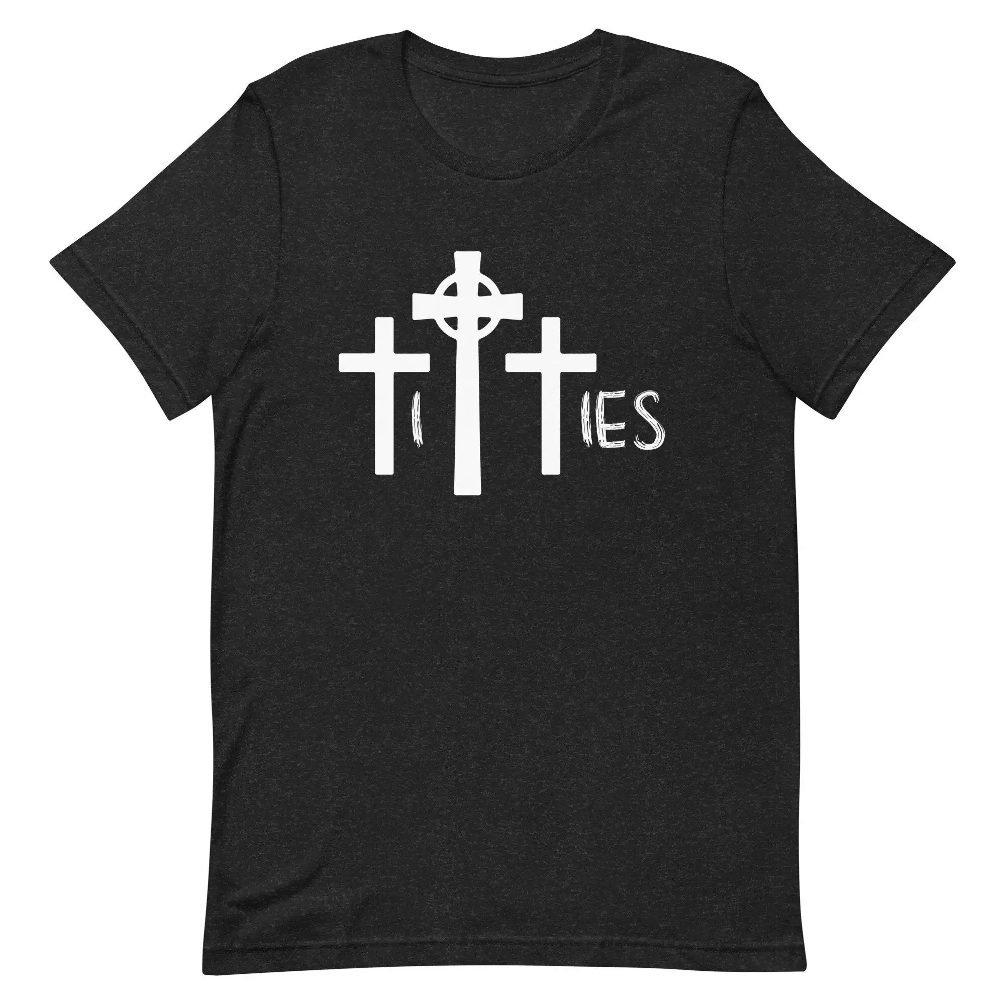 Titties On The Cross Weird T Shirt Funny Offensive Meme Sarcastic Ironic Jesus