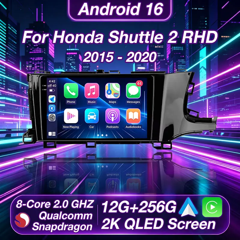 Android 16 Carplay Auto Qualcomm 2K Screen Car Radio Player For Honda Shuttle 2 2015-2020 RHD Wifi 4G navigation Stereo BT Video