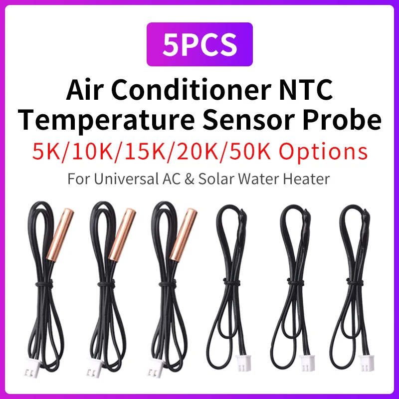 5PCS Universal Air Conditioner Temperature Sensor Rubber Copper Head 5K 10K 15K 20K 25K 50K NTC Probe for Solar Electric Water H