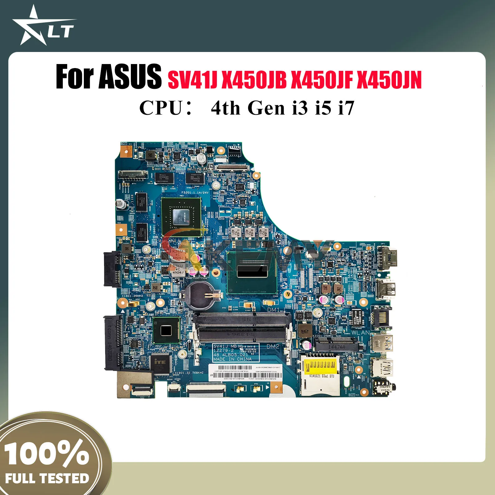 

X450JF Laptop Motherboard For ASUS VivoBook K450J X450J A450J SV41J X450JF X450JN X450JB Notebook Mainboard With i3 i5 i7 CPU