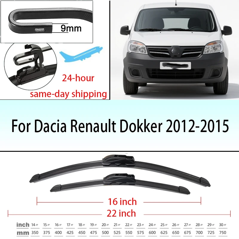 

For Dacia Renault Dokker 2012-2015 2013 2014 Front Windshield Wiper Blades 2pcs Windscreen Window Accessories 22+16