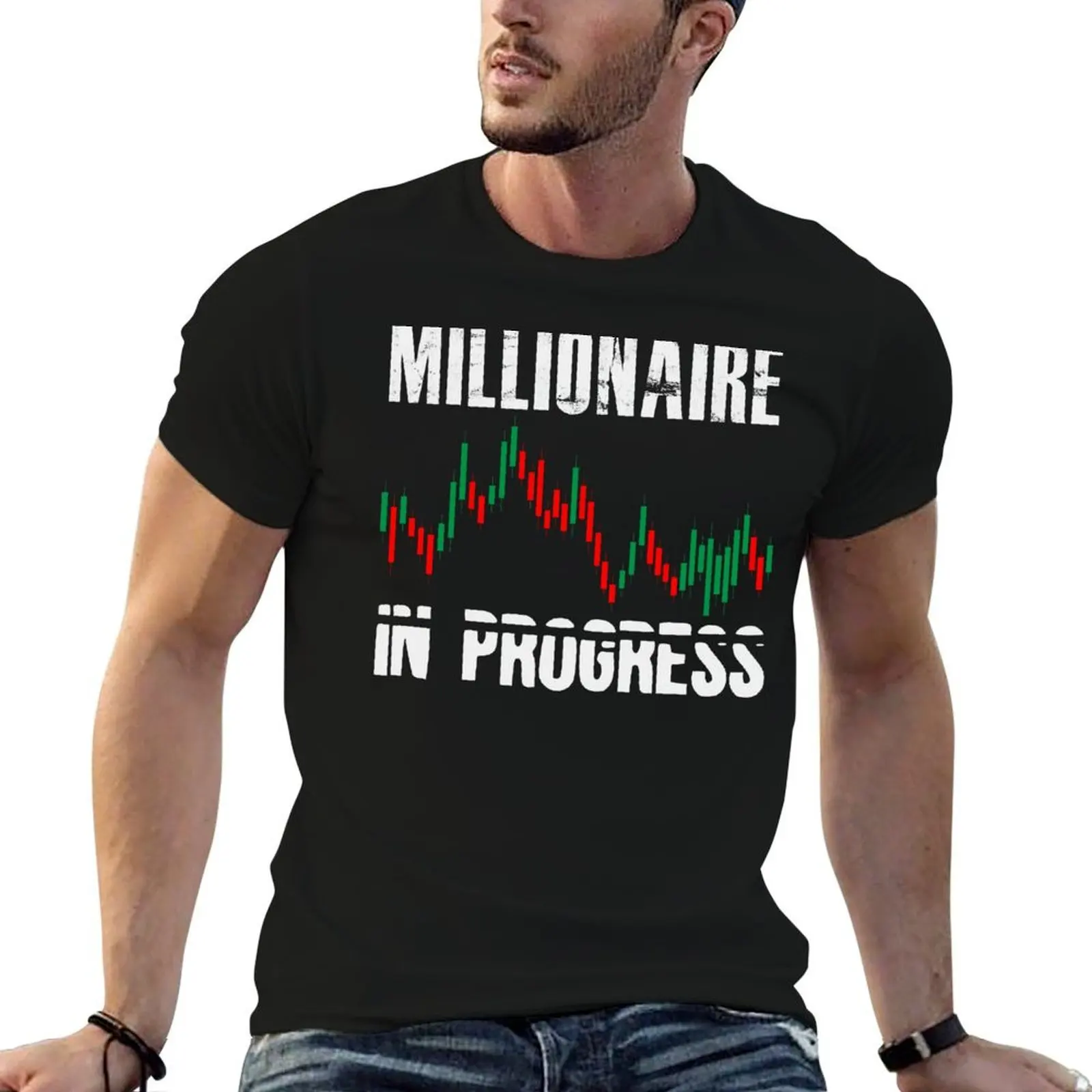 Millionaire In Progress Daytrader Trader Trading T-Shirt cotton tshirt 100% t shirts for man pack cotton T-Shirt
