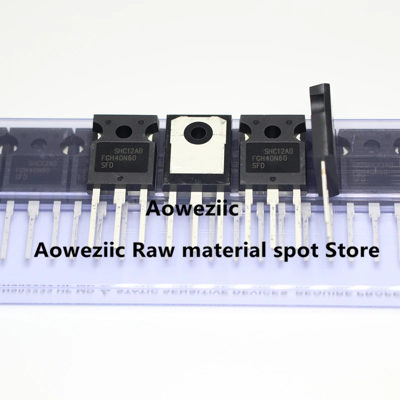 Aoweziic 100% TO-247 IGBT 트랜지스터, 오리지널 수입, 40N60, FGH40N60SFD, FGH40N60SMD, FGH40N60UFD, SGH40N60UFD, G40N60, 신제품