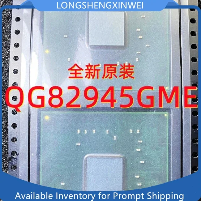 

2PCS QG82915GME QG82945GME QG82910GMLE BGA New