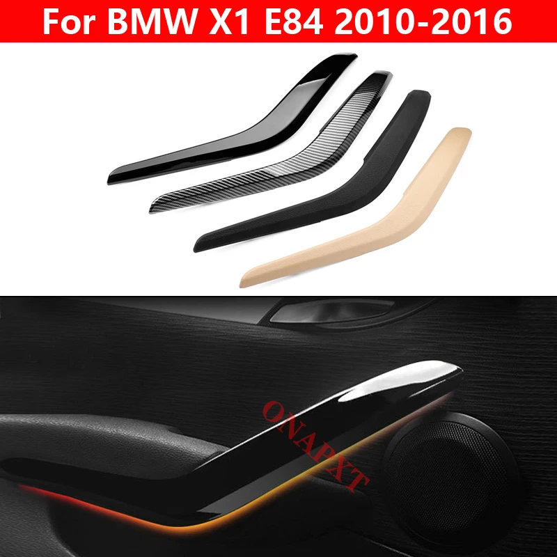 For BMW X1 E84 2010-2016 Car Inner door Panel handle Left Right Cover Interior Door Armrest Pull Trim Cover Beige Black