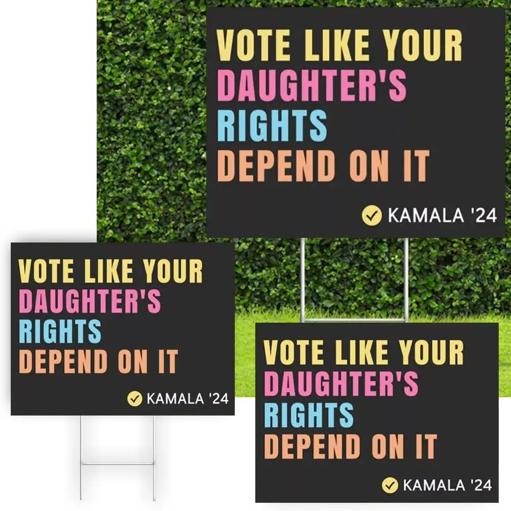 Vote Like Your Daughter's Rights On It Kamala Farmhouse Decoration Yard Room Sign Harris 2024 Flag Yard Outdoor Z1j2