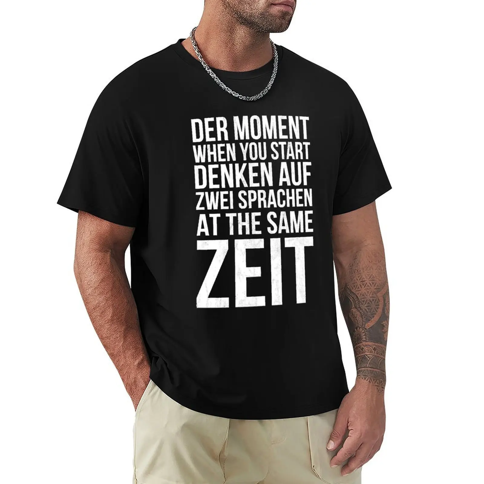 Der Moment When You Start Denken Auf Zwei Funny T-Shirt t shirt for man 100 percent cotton T-Shirt