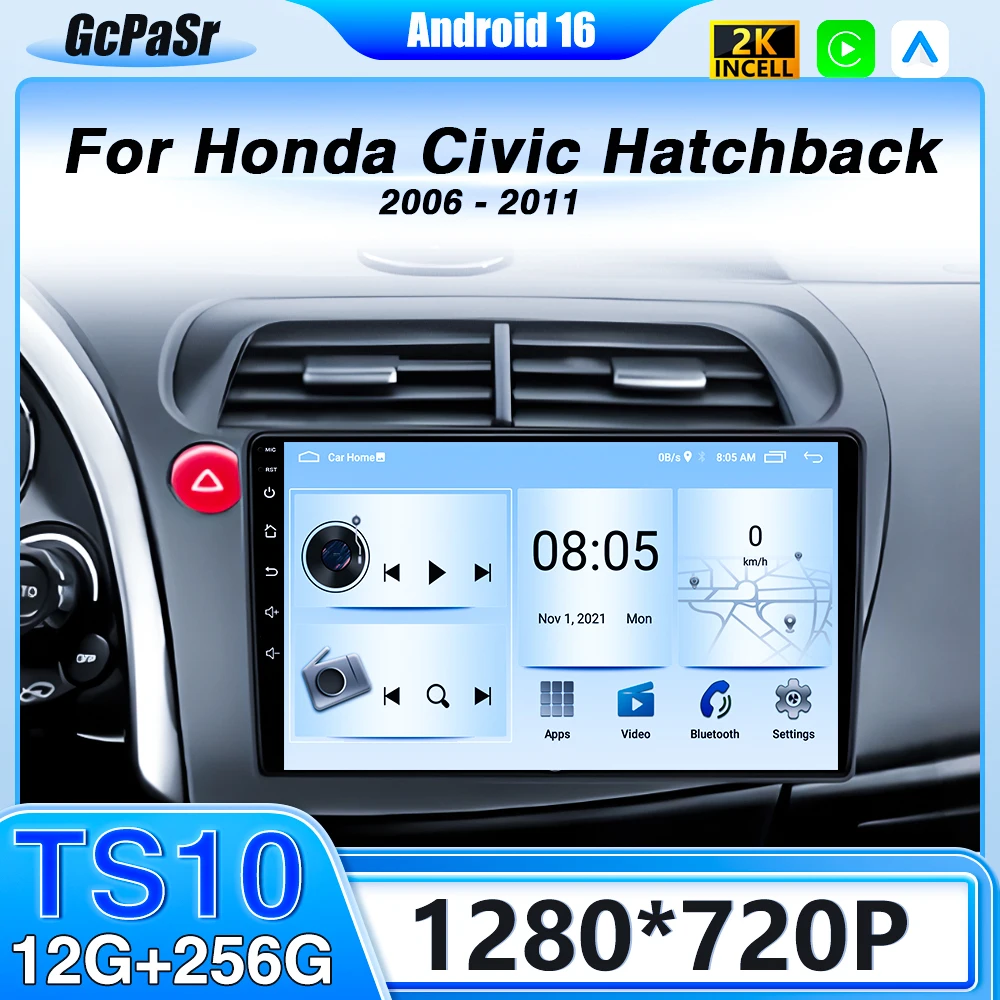 

Android 16 Car Radio For Honda Civic Hatchback 2006-2011 Carplay Auto Player Multimedia 4G WIFI GPS Navigation Screen 2 Din