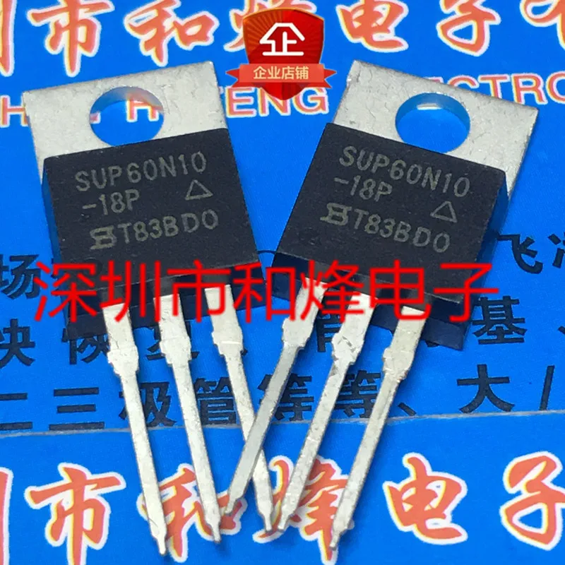 5PCS-10PCS SUP60N10-18P  TO-220 100V 60A  Transistor On Stock Quality Guarantee