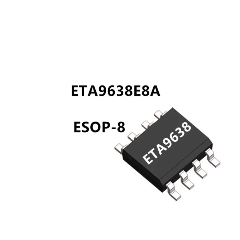 ETA9638E8A ESOP-8 5V/1A Mobile Power Integrated IC Bluetooth Seat Charging Chip ETA9638  integrated circuit