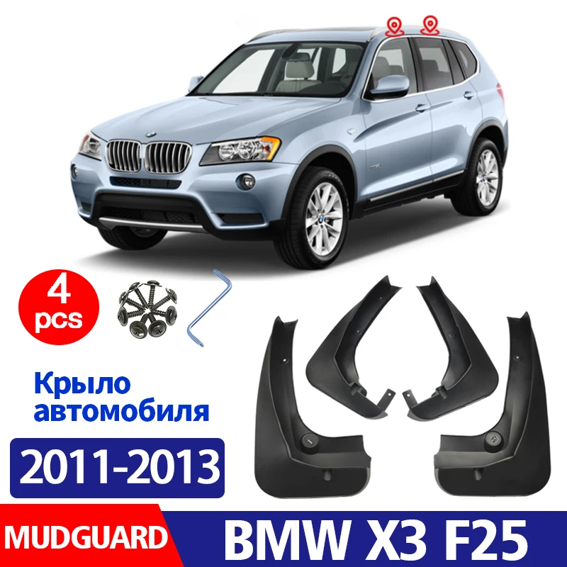 

FOR BMW X3 F25 2011-2013 Mudguard Fender Mud Flap Guards Splash Mudflaps Car Accessories Mudguards Front Rear 4pcs