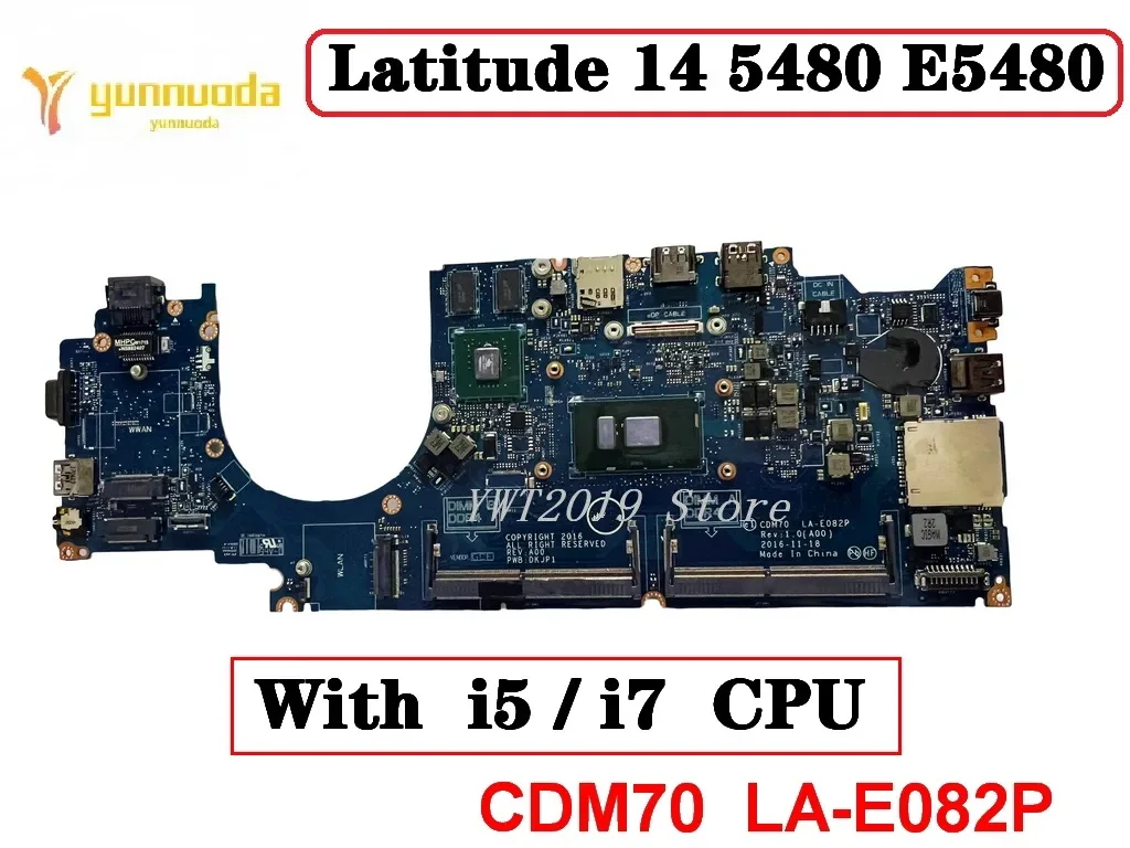 LA-E082P   For Dell Latitude 5480 Laptop Motherboard With i5 i7-6Tth 7th Gen CPU GT930MX-V2G GPU 100% Tested OK