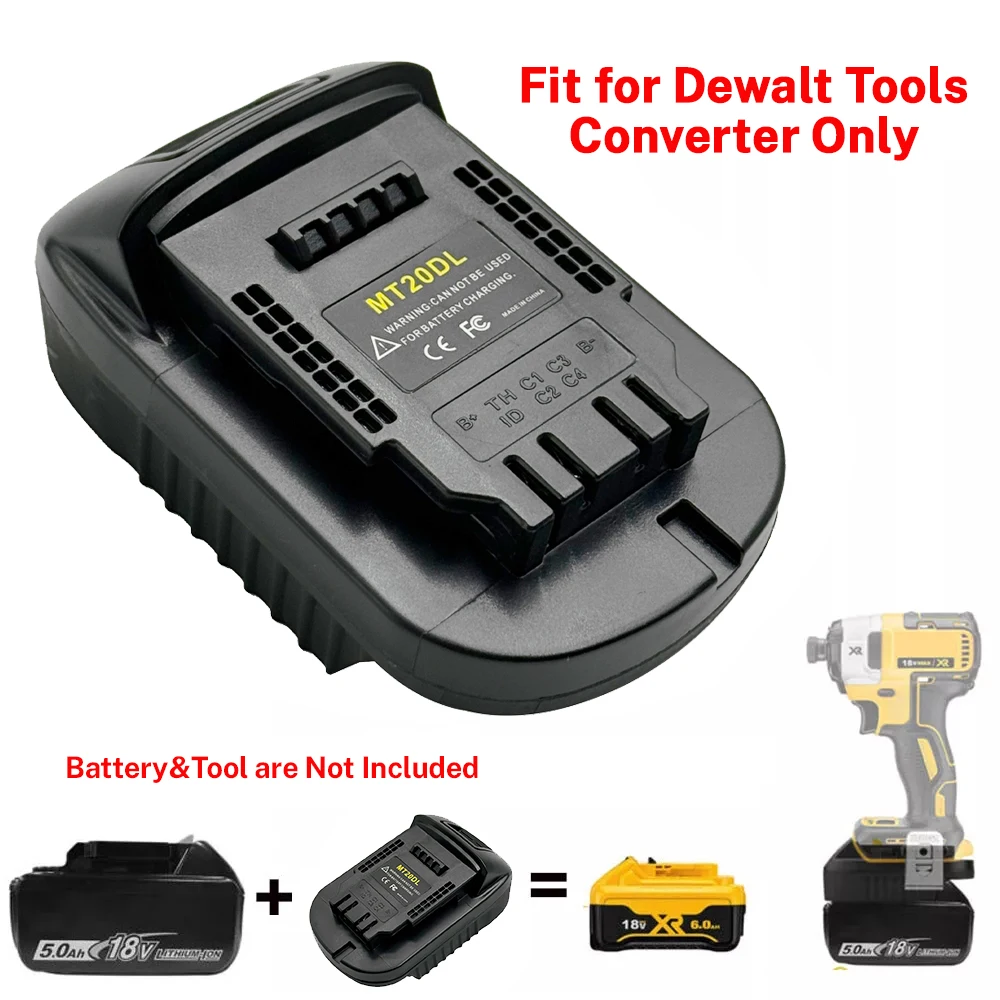 

MT20DL Battery Adapter For Makita 18V Bl1830 Bl1860 Bl1815 Li-Ion Battery Convert to For Dewalt 18V 20V Li-Ion Battery tool