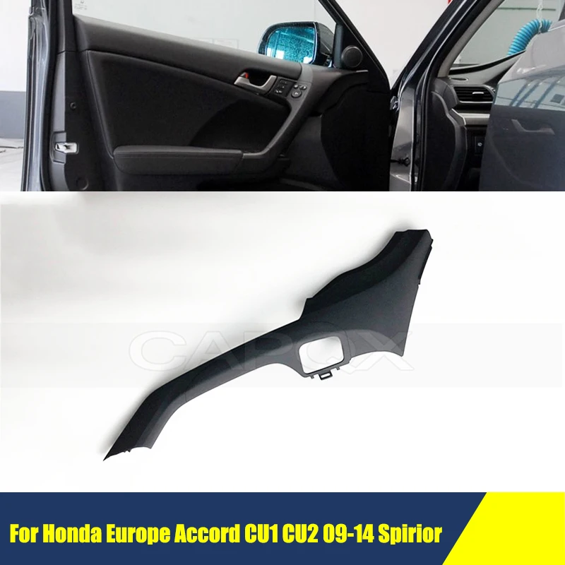 Car Driver Side Door Trim Panel For Honda Europe Accord CU1 CU2 2009-2014 Spirior Handle Interior Armrest Panel Trim Cover