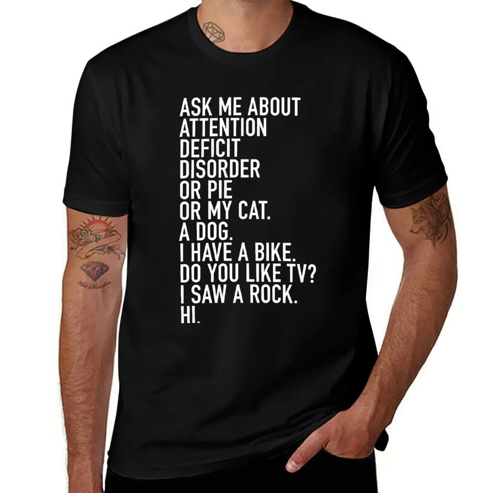 Funny ADHD Quote Ask Me About My Attention Deficit Disorder T-Shirt vintage anime stuff workout shirts for men