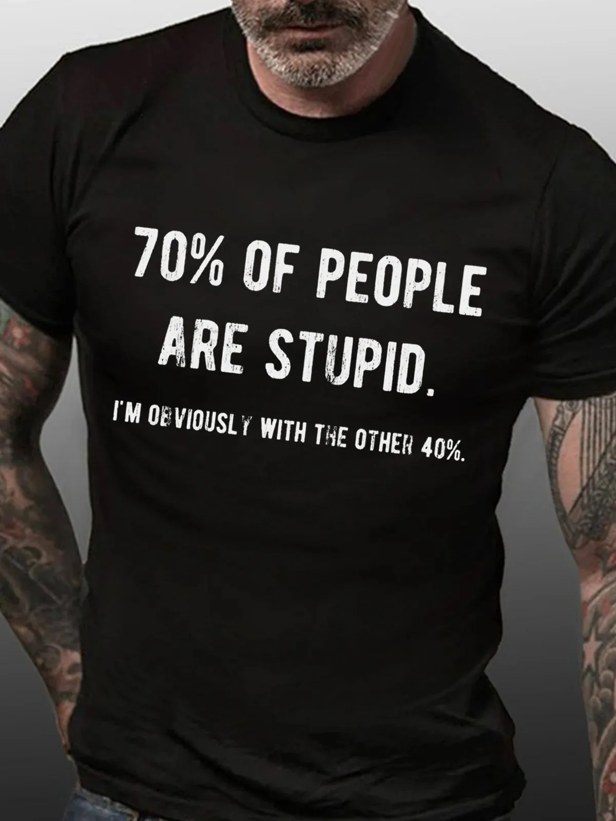 2026 New Funny 70% of People Are Stupid I'm Obviously The Other 40% Print T-shirt Men and Women Humor Vintage Novelty T-shirts