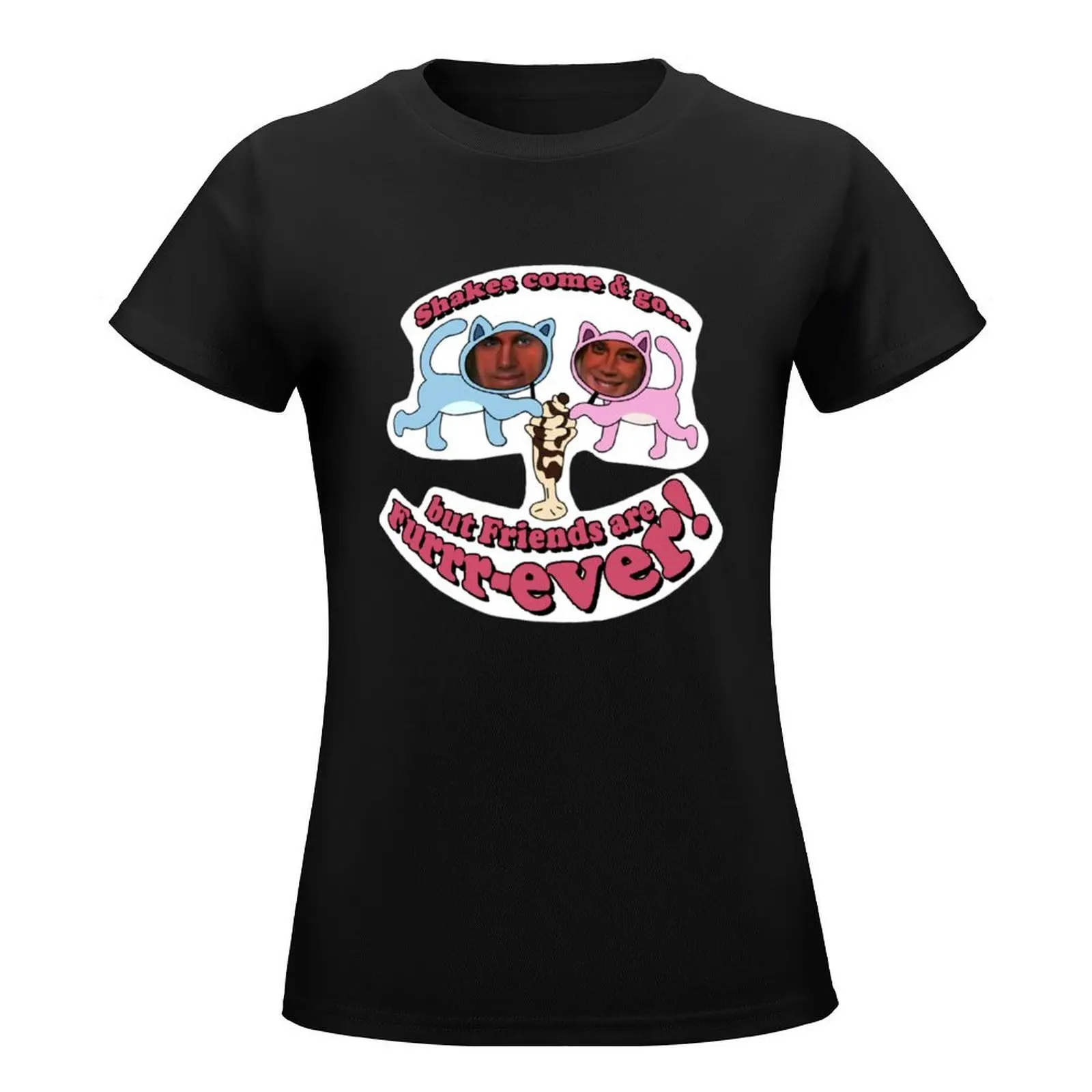 Shakes come & go but friends are furrrever! Classic T-Shirt heavyweights summer tops black t-shirts for Women