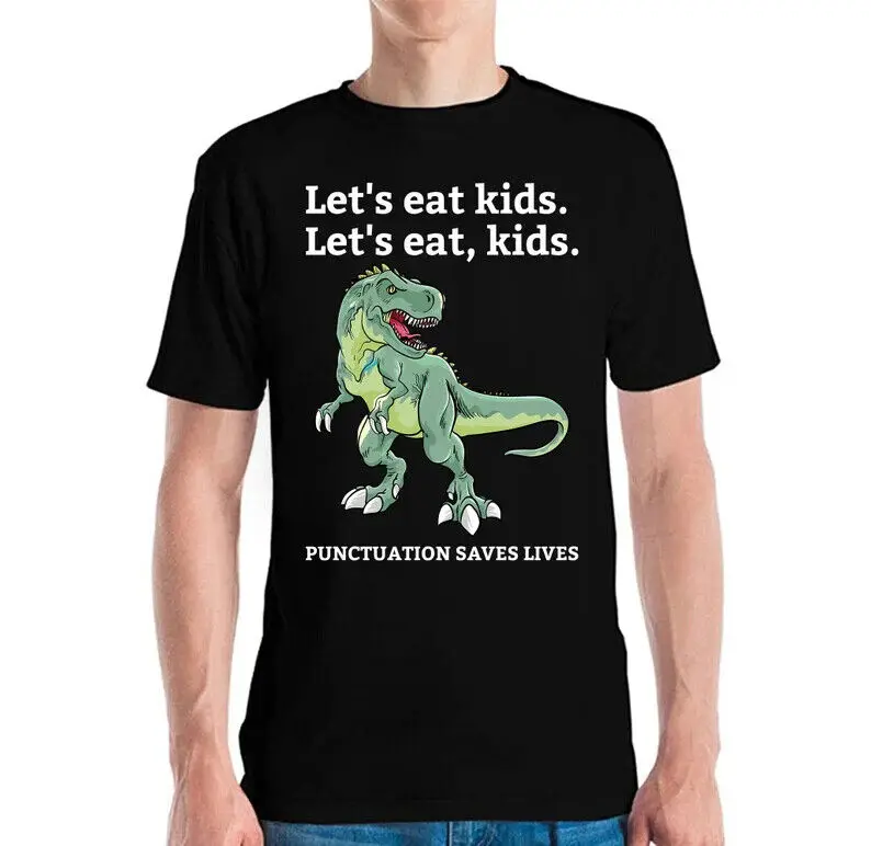 Funny Let's Eat, Kids Punctuation Saves Lives Grammar T-RexT Shirt Men Women