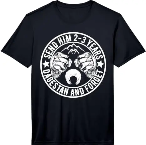 Schick ihn für 2-3 Jahre nach Dagestan und vergiss MMA Wrestling Meme Performance T-Shirt Y2k Minimalistische Grafik Trainingskleidung Neuheit – Detail 6