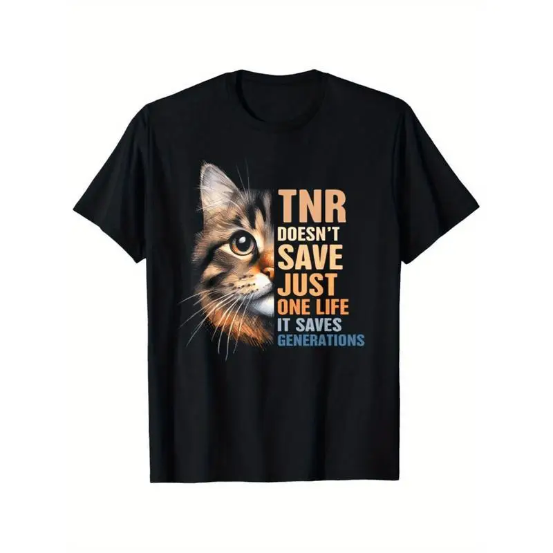 

Inspirational T-Shirt, TNR Doesn't Save Just One Life Slogan Tee, Positive Vibe Graphic Top, Cat Lover Gift, Pet Owner Apparel