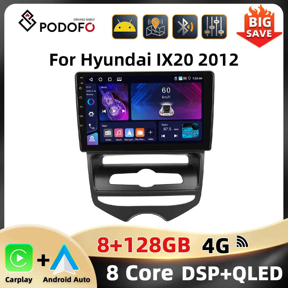 Podofo كوالكوم 9 ''راديو السيارة لشركة هيونداي IX20 2012 مشغل وسائط متعددة 8 + 128G WIFI 4G Carplay أندرويد السيارات DSP BT نظام تحديد المواقع صوت السيارة #1