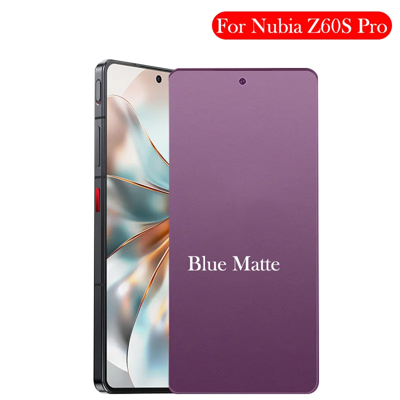 

Anti Blue Light Matte Tempered Glass For ZTE Nubia Z60s Pro Screen Protector for NUBIA Z60S PRO