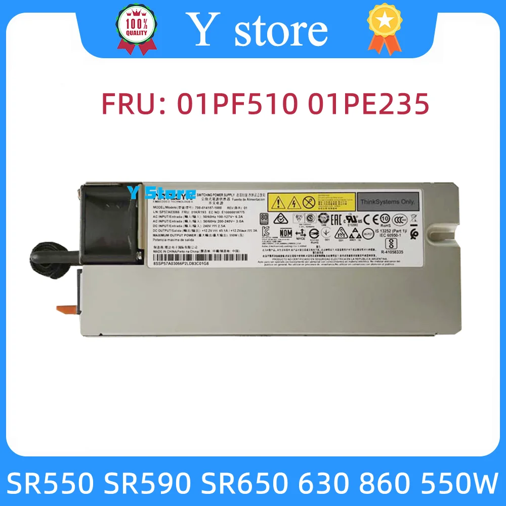 Y Store For Lenovo Server Power Supply SR550 SR590 SR650 630 860 550W PSU 01PF510 01PE235 Fast Ship