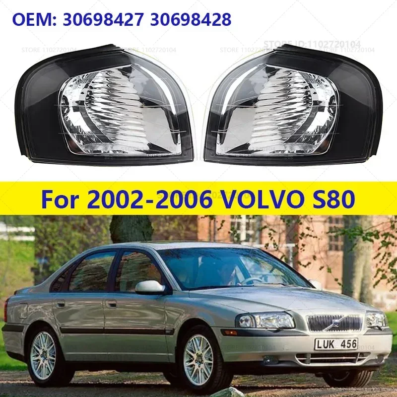 For 2002-2006 VOLVO S80 Front Bumper Corner Lamp Turn Signal Lights (Without Bulb) 30698427 30698428 