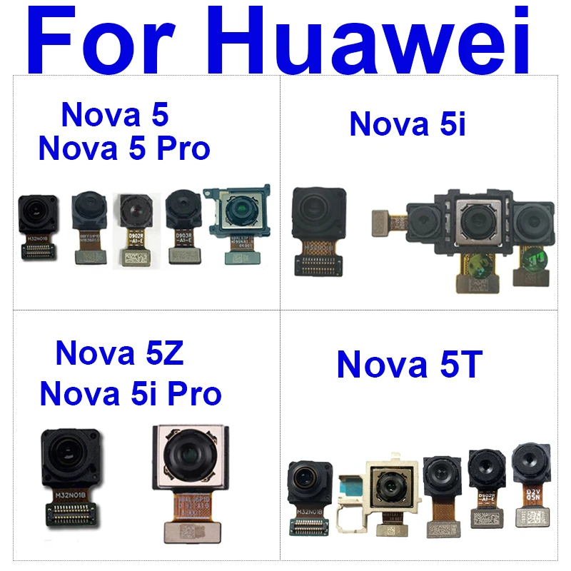 Rear Front Camera For Huawei Nova 5 5i Pro 5Z 5T Back Big Camera Front Facing Small Camera Flex Ribbon Cable Replacement Parts