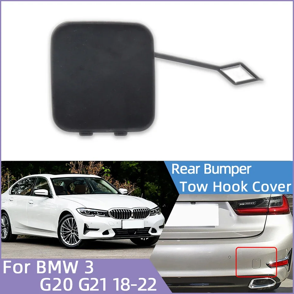 

Rear Towing Hook Cover For BMW 3 Series 18-22 G20 Sedan G21 Wagon 318d 320d 320dX 320i 320iX 330d 330dX 330i 330iX 51128493939