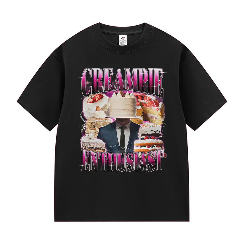 Funny Dessert Inappropriate Meme Graphic T-shirt Humor Foodie Style Short Sleeve T Shirts Unisex Summer High Quality Cotton Top