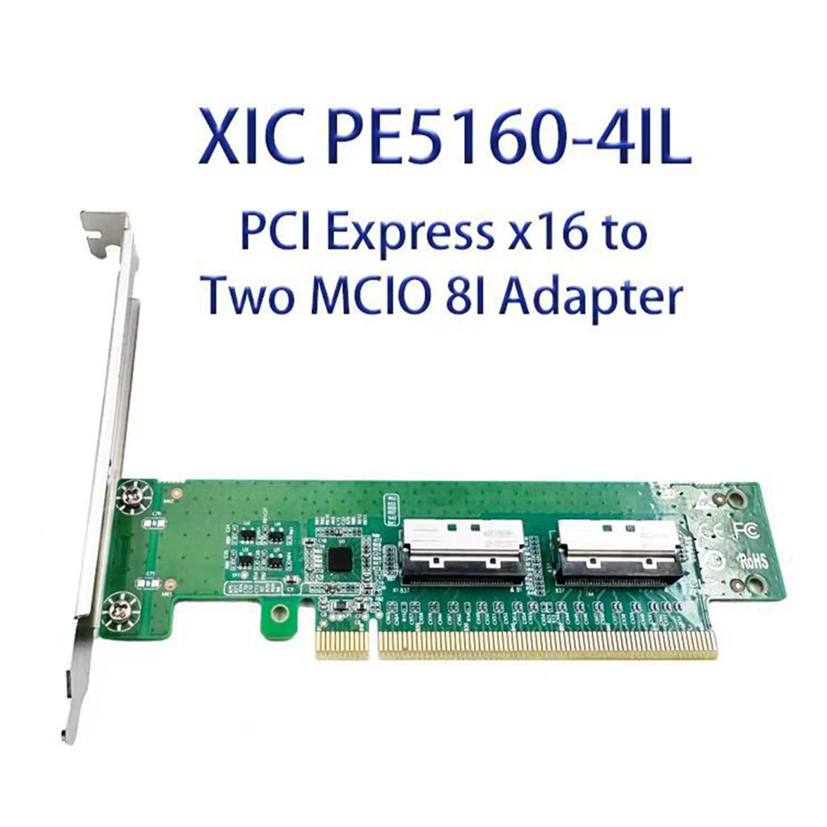 Adaptador de placa base SMIEA PE5160-4IL PCIe5.0 X16 a MCIO 8I, requiere placa base, compatible con tarjeta dividida