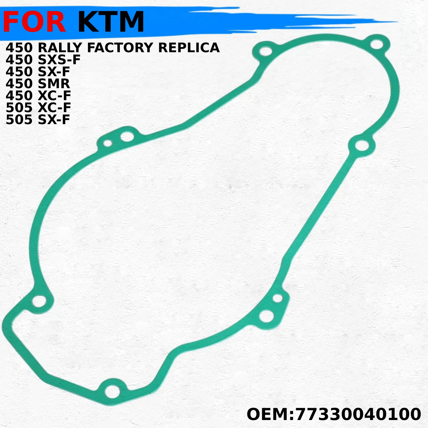 Motorcycle Gasket Clutch Kit For KTM 450 505 SXS-F 2007 SX-F 2008-2012 SMR 2008/2012 XC-F 2008-2009 SX-F  RALLY FACTORY REPLICA