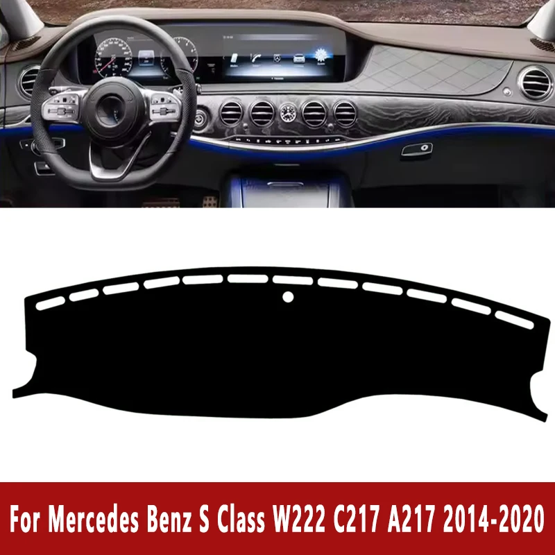 

Car Dashboard Mat Dash Cover Pad Custom for For Mercedes Benz S Class W222 C217 A217 2014-2020 Nonslip Cape Sunshade Accessories