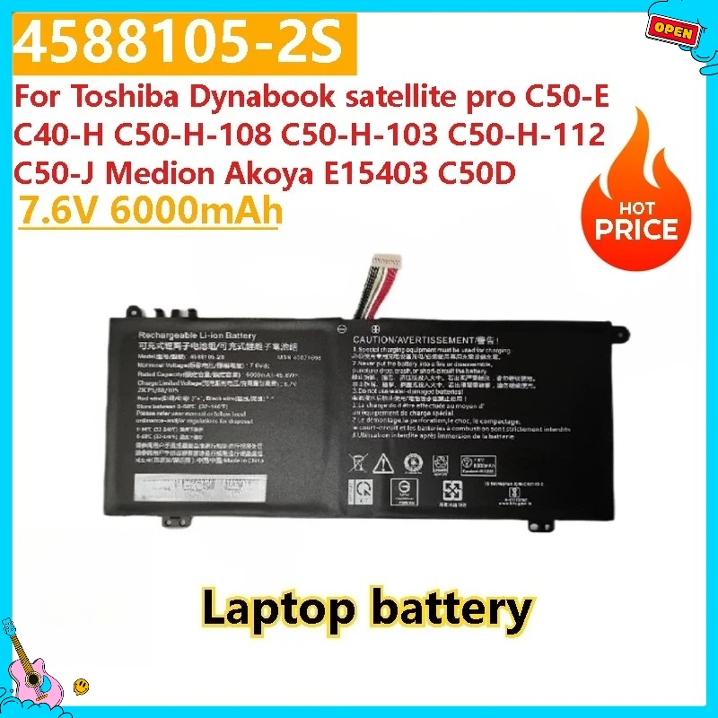

New 7.6V 6000mAh 4588105-2S Laptop battery For Medion Akoya E15403 C50D Toshiba Dynabook satellite pro C50-E C40-H C50-H-108