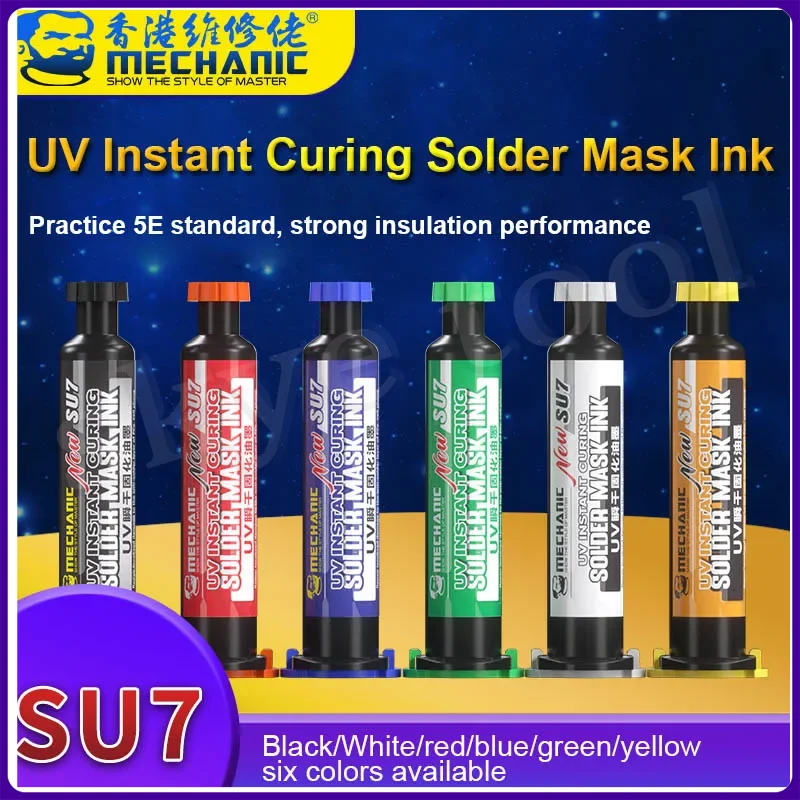 MECHANIC SU7 UV Instant Curing Solder Mask Ink for Electronic Repair Yellow/Red/Blue/Black/White/Green Motherboard Repair Paste