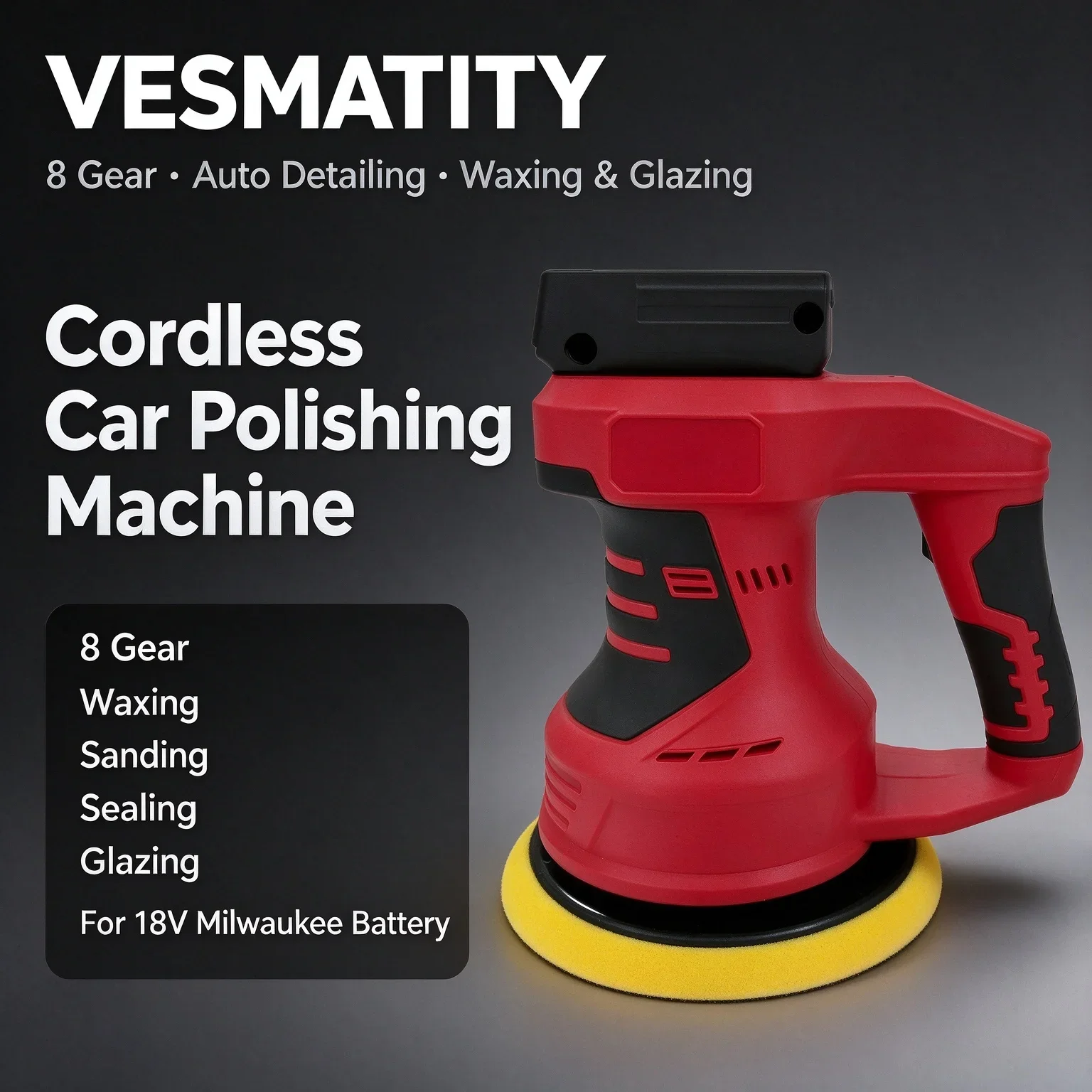 8 Gear Cordless Car Polishing Machine for Waxing Sanding Sealing Glazing for Auto Detailing For 18V Milwaukee Battery