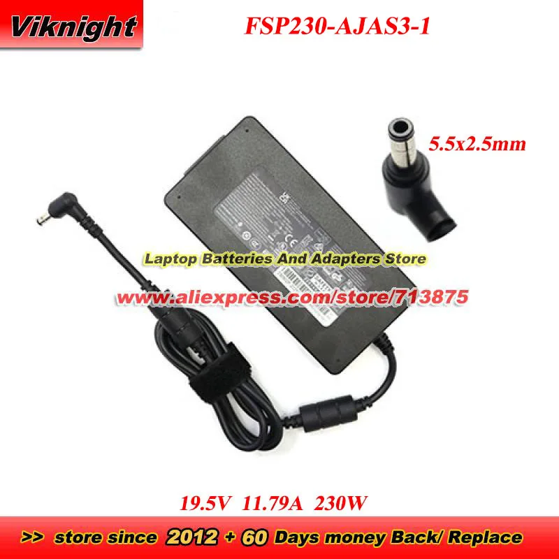 FSP230-AJAS3-1 AC Adapter 19.5V 11.79A 230W 5.5x2.5mm for INTEL LAPQC71A LAPQC71B LAPAC71H GS63VR FSP230-AJAS3 FSP230-AJAN3