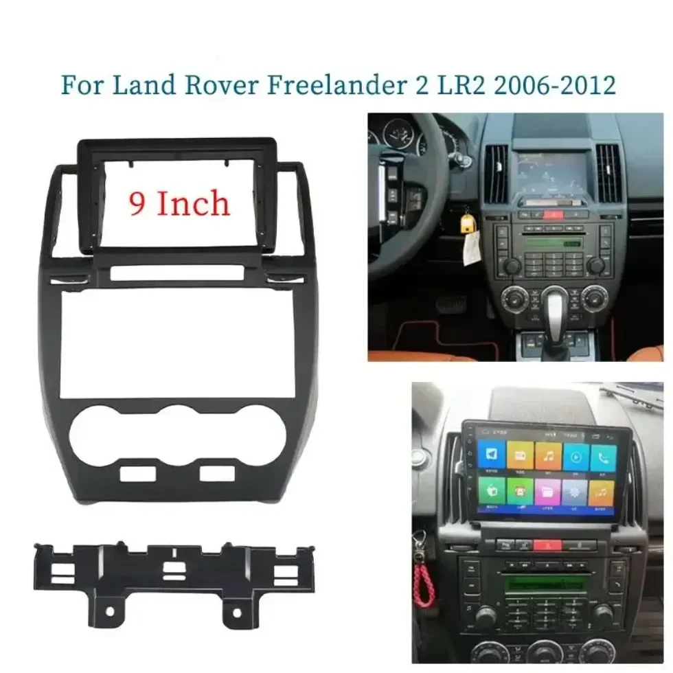 For Land Rover Freelander 2 LR2 2006-2012 9 Inch Car Frame Fascia Adapter Canbus Decoder Android Radio Dash Fitting Panel Kit