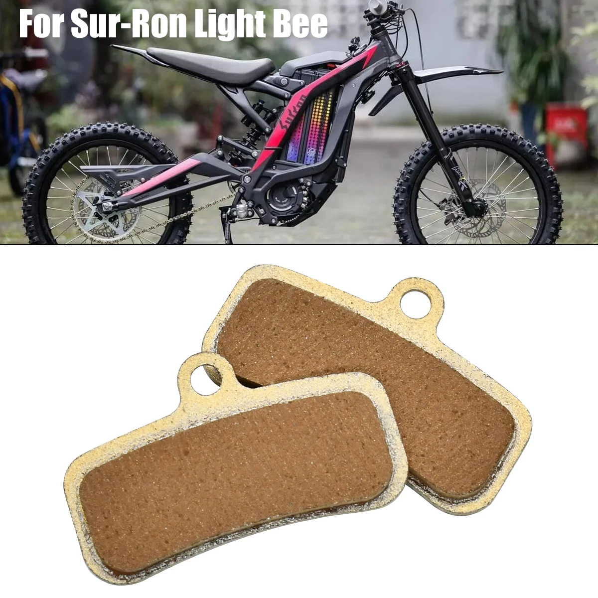 

Motocross For Surron Electric Front and Rear Silent Brake Pads Sur Ron Sur-Ron Light Bee S X Electric Dirt Bike Universal Parts