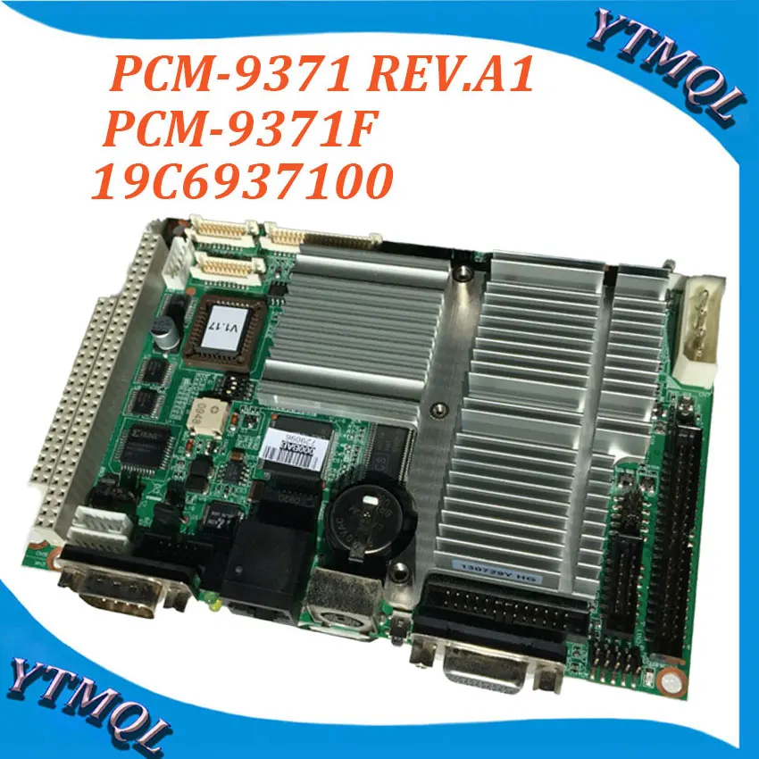 1Pcs Tablero de equipo Industrial PCM-9371 REV.A1, 19C6937100, PCM9371F 3.5 inches