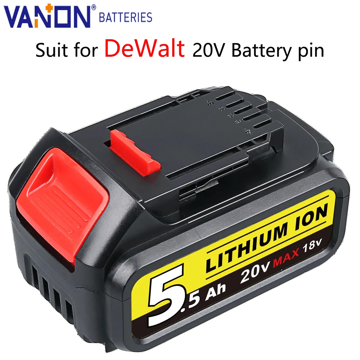 

Vanon DCB205 5.5Ah 20V MAX Lithium Battery Replace for DeWalt DCB200 DCB202 DCB204 DCB206 DCB180 DCB183 Cordles Tool Battery pin