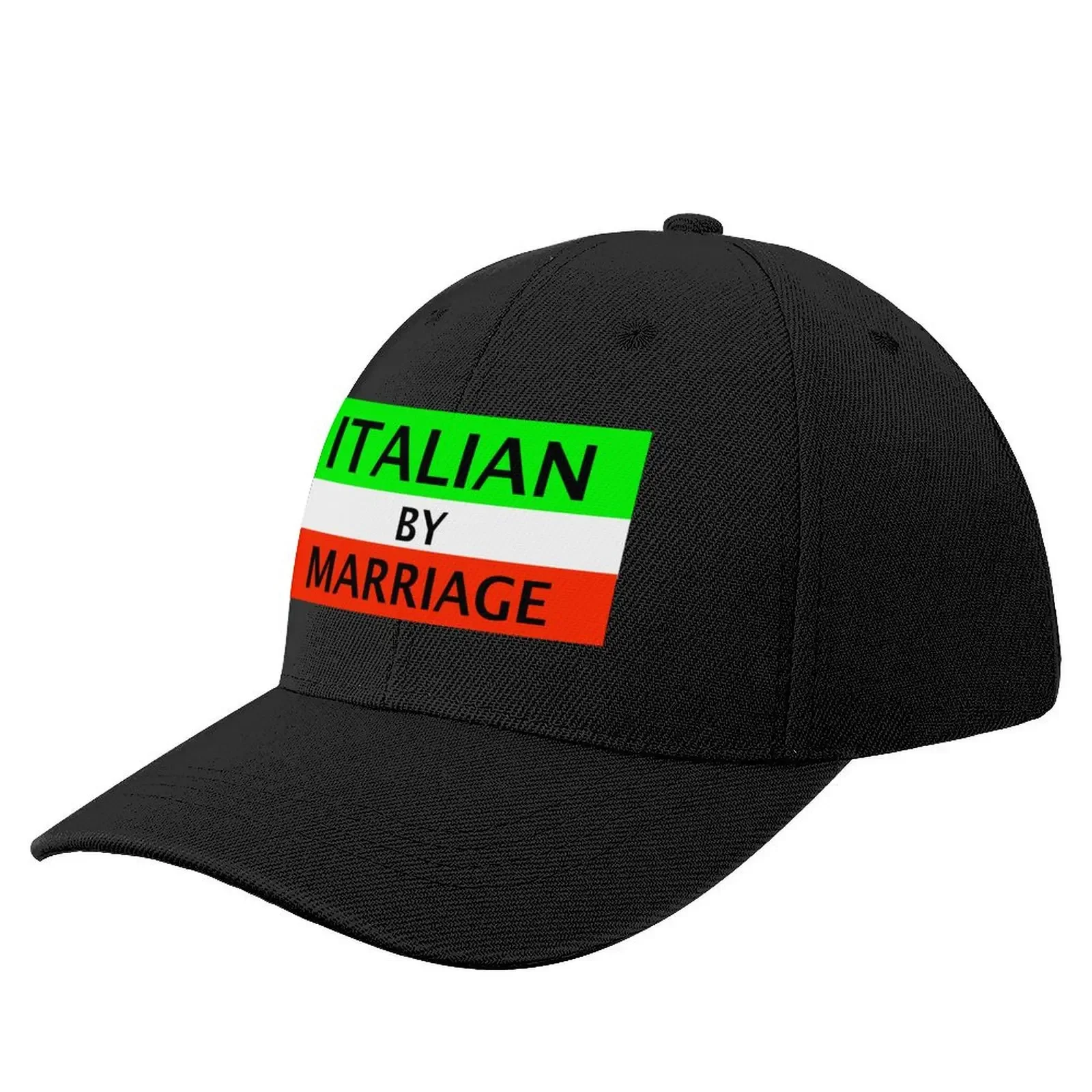 italian by marriage Baseball Cap fishing hat Sports Cap Golf Wear black Women's Men's